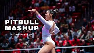 Pitbull Mashup (Level 6/Platinum) Gymnastics Floor Music By Kate