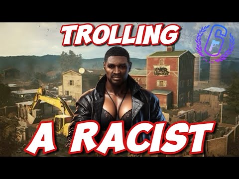 Rage Baiting a Racist | R6 Trolling