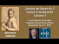 3 Brass Works by Gabrieli. Frank Battisti Conducting the New England Conservatory Wind Ens.: 1976