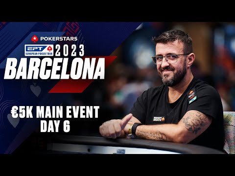 EPT BARCELONA 2023: €5K MAIN EVENT – DAY 6 ♠️ PokerStars