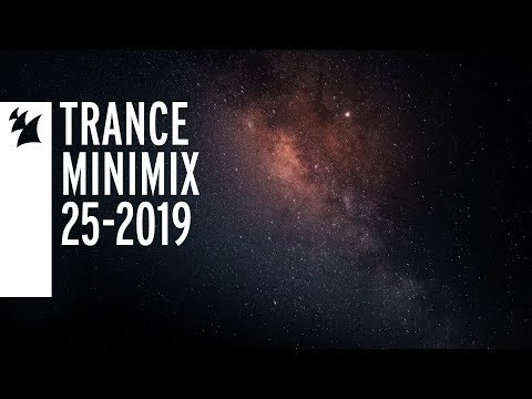 Armada's Trance releases - Week 25-2019