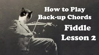 How to Play Back-up Chords on the Fiddle (Part 2) - Technique Lesson
