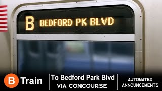 ᴴᴰ R160 B train to Bedford Park Boulevard - Bronx Bound Automated Announcements