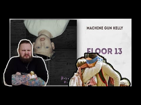 Score Card Reactions : Machine Gun Kelly – FLOOR 13