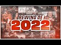 LE REWIND DE 2022