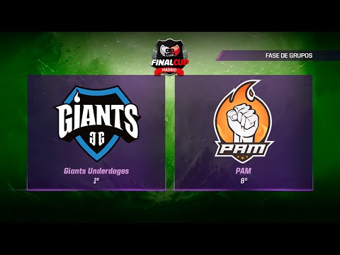 2 Giants Underdoges vs PAM   Fase de Grupos   FinalCup 9