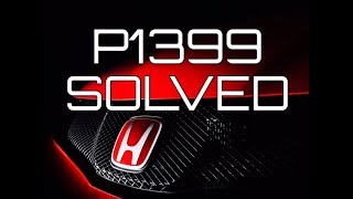 SOLVED P1399 Honda Acura V6 Accord Odyssey Ridgeline Pilot CL TL MDX Random Cylinder Misfire