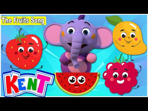 The Fruits Song + More Nursery Rhymes  & Kids Songs by Kent The Elephant