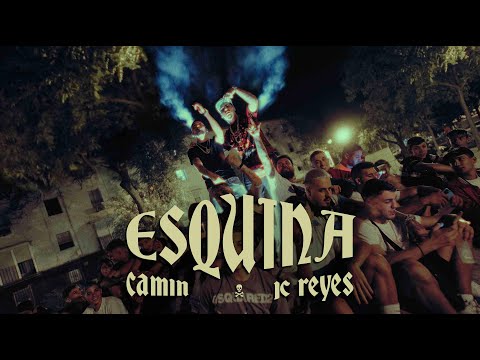 Camin, JC Reyes - Esquina (Oficial Video) Prod. Pedro Calderón