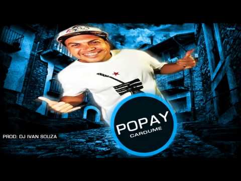 MC Popay - Cardume ♪ (DJ Ivan Souza)