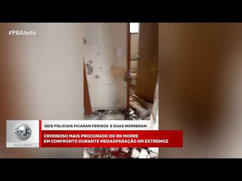 Criminoso mais procurado do RN morre em confronto durante megaoperação em Extremoz