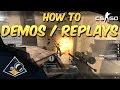 CS:GO - How To: Demos and Replays 
