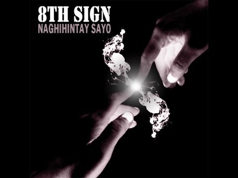 Naghihintay Sayo - 8th Sign