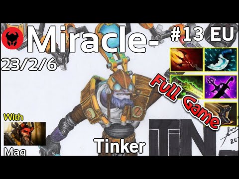 Miracle- [Liquid] plays Tinker!!! Dota 2 Full Game 7.20