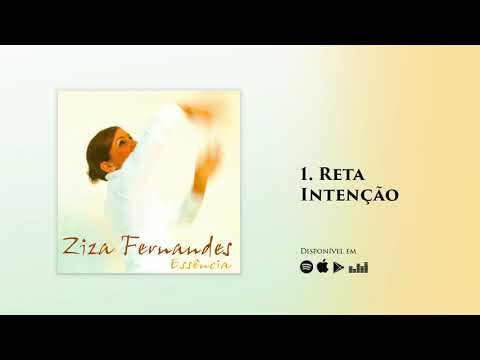 Reta intenção - Ziza Fernandes