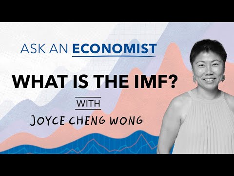 Ask an Economist - What is the IMF?