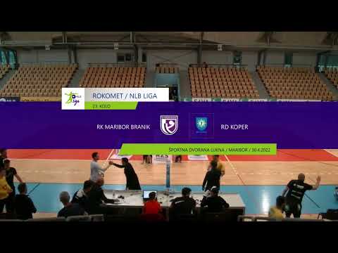 23. KROG - 2021/2022: 1.A DRL - MOŠKI: RK MARIBOR BRANIK : RD KOPER