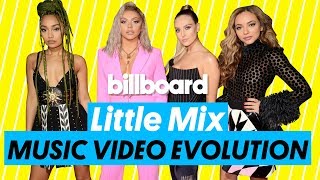 Little Mix Music Video Evolution: &#39;Cannonball&#39; to &#39;Strip&#39; | Billboard