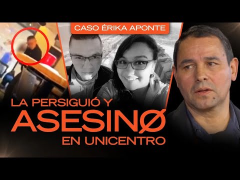 "He killed my DAUGHTER and then TOOK HIS W1D4 away on MOTHER'S DAY at UNICENTRO" Father of ÉRIKA ...