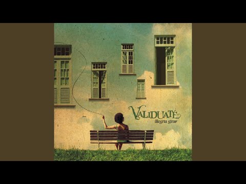 Não Quero Te Agredir - Validuaté