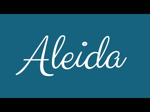 Learn how to Sign the Name Aleida Stylishly in Cursive Writing