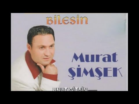 Murat ŞİMŞEK - Unut Gitsin