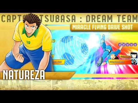 Miracle Flying Drive Shot (Natureza) - Captain Tsubasa Dream Team Skill
