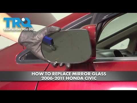 How to Replace Mirror Glass 2006-2011 Honda Civic