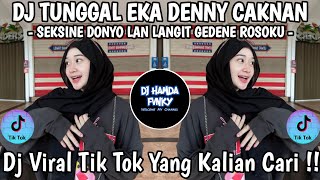 Download lagu DJ SEKSINE DONYO LAN LANGIT GEDENE ROSOKU 🎶 DJ TUNGGAL EKA - DENNY CAKNAN 🎶 DJ VIRAL TIK TOK 2026 !! mp3 Download lagu DJ SEKSINE DONYO LAN LANGIT GEDENE ROSOKU 🎶 DJ TUNGGAL EKA - DENNY CAKNAN 🎶 DJ VIRAL TIK TOK 2026 !! mp3