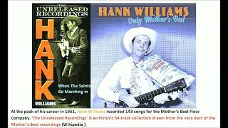 Hank Williams - When The Saints Go Marching in &#39;Unreleased&#39;