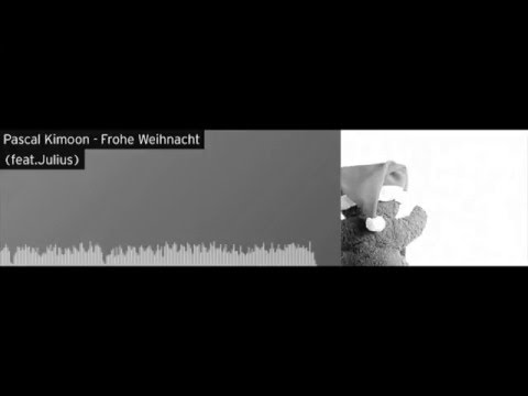 Pascal Kimoon feat.Julius - Frohe Weihnacht