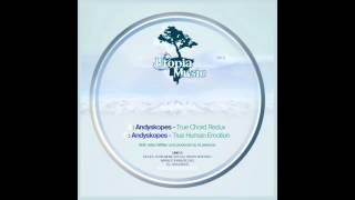 Andyskopes - True Chord Redux VIP (Utopia Music 013A)