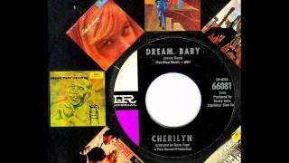 Cherilyn - DREAM BABY  (Gold Star Studio)  (1964)