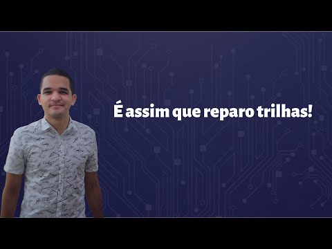 Vídeo: Reparo de trilhas PCB: meu método em 8 passos (13 vias)
