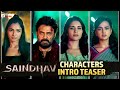 Saindhav Movie Characters Intro Teaser Venkatesh Shraddha Srinath Ruhani Sharma Andrea MTC