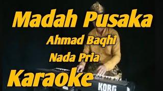 Download lagu Madah Pusaka Karaoke Nada Pria Melayu Versi KORG PA700 mp3 Download lagu Madah Pusaka Karaoke Nada Pria Melayu Versi KORG PA700 mp3