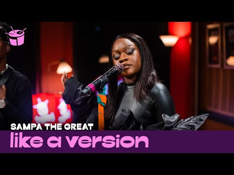 Sampa The Great - 'Let Me Be Great' (live for Like A Version)