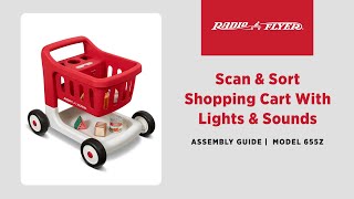 Scan & Sort Shopping Cart with Lights & Sounds Assembly Video | Radio Flyer