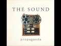 The Sound - Propaganda 