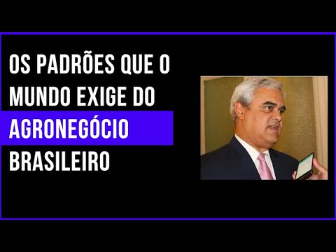4.0 no Campo: Os padrões que o mundo exige do nosso agronegócio