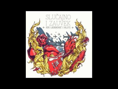 Kiki Lesendric i Piloti - Slucajno ft. Rayito - (Audio 2012) HD