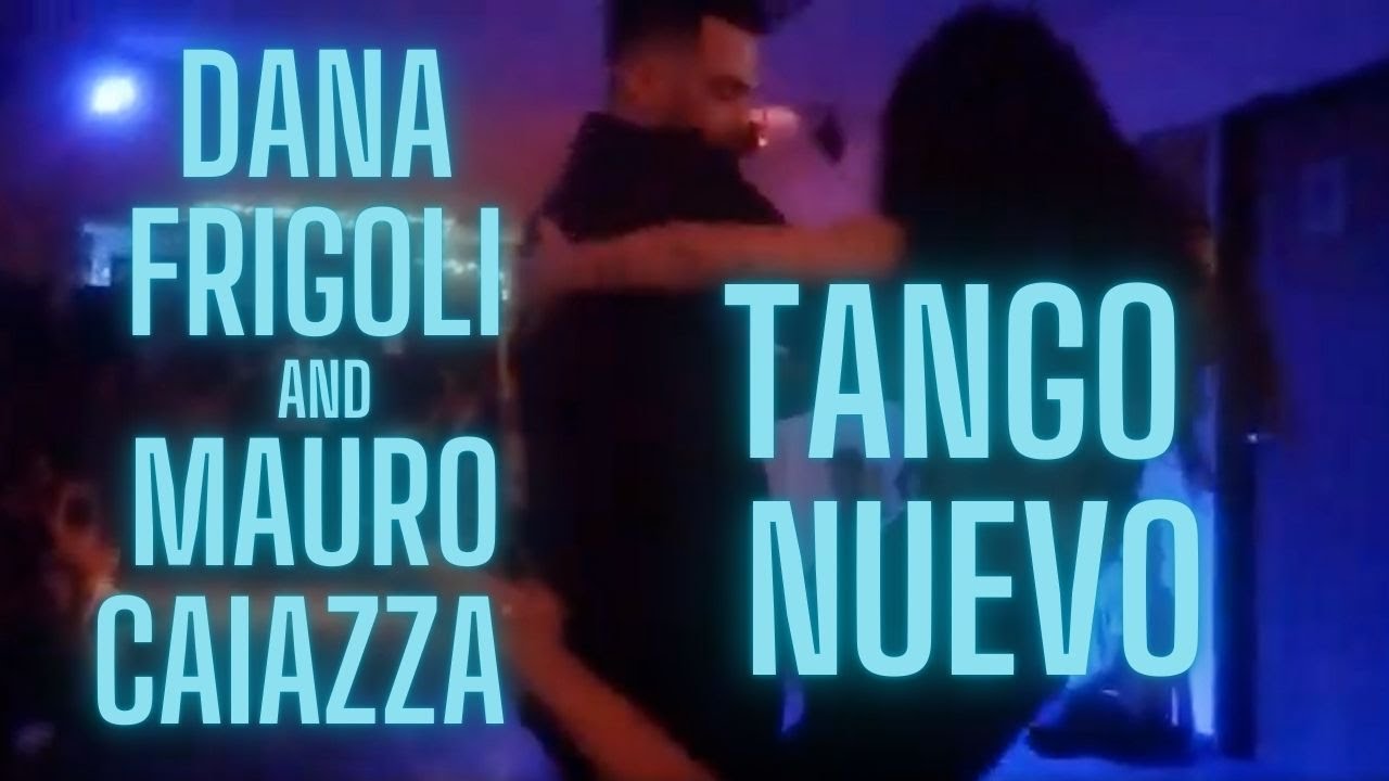 Video thumbnail for DANA FRIGOLI and CAIAZZA - TANGO NUEVO