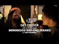 CLOSEHEAD Feat Ink Rosemary Menunggu Bintang Terang GET CLOSER With CLOSEHEAD