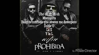 Wisin ft Zion y Lennox Prohibida Letra