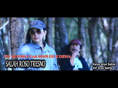 Iin Arieska Feat. Sholeh 8 Dewa - Salah Roso Tresno | Dangdut (Official Music Video)