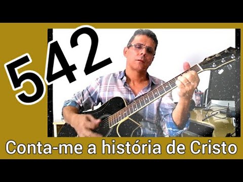 Hino 542 da harpa cristã .
