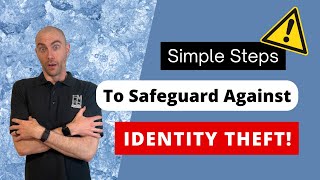 Simple Steps to Safeguard Against Identity Theft | The Financial Mirror
