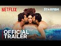 Starfish Now Streaming Netflix India Khushali Kumar Ehan Bhat