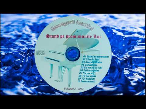 Mesagerii Harului - Vino la Isus