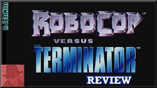 ROBOCOP VS THE TERMINATOR - on the SEGA Genesis / Mega Drive - with Commentary !!